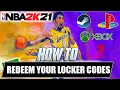 How To Redeem Your Locker Codes In Nba 2k21 Unlock your Bonus Content Ps4 Xbox Nintendo Switch
