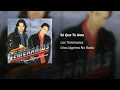 Download Lagu Los Temerarios · Sé Que Te Amo (Audio)