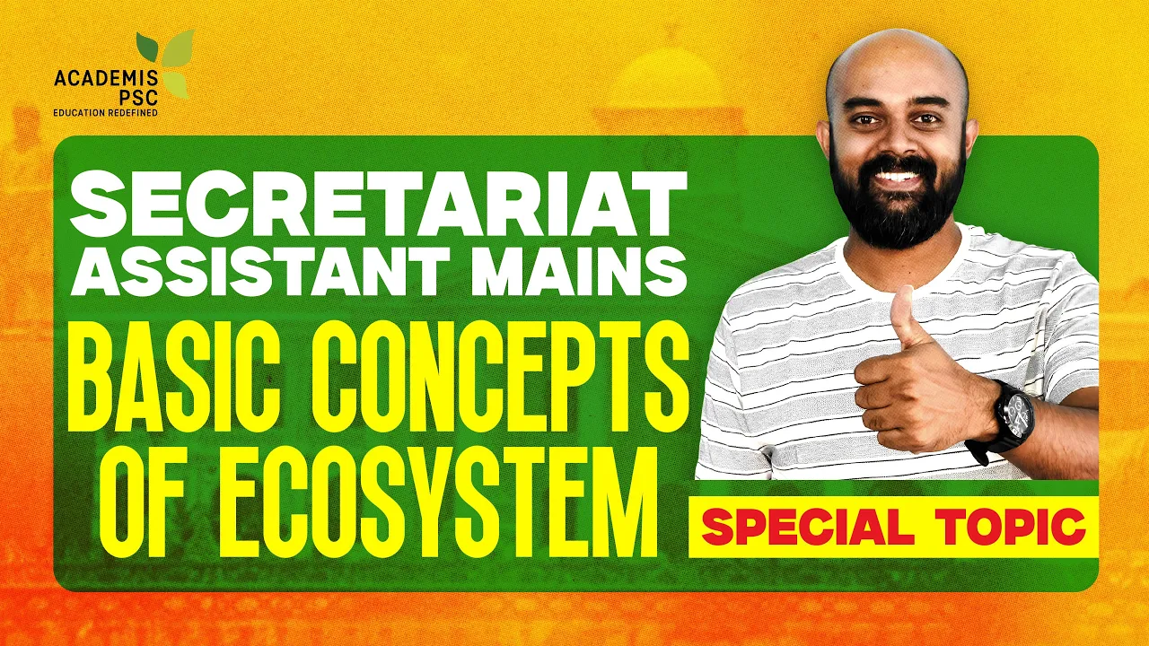 Basic concepts of Eco System and Bio Diversity | PAPER 2 - SPECIAL TOPIC - SECRETARIAT ASSISTANT