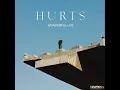 Hurts - Wonderful Life Lyrics