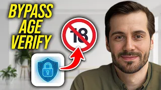 How To Bypass Age Verification For 18 Content