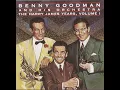 I Want To Be Happy (From "No, No, Nanette") - Benny Goodman and His Orchestra