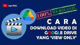 how to download google drive videos protected for view only