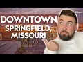 Downtown Springfield MO Things To Do