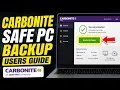 How to backup using Carbonite Safe PC setup for US users - Detailed Guide