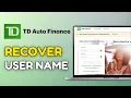 How to Recover Username on TD Auto Finance 2025