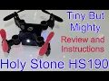 Holy Stone HS190 Mini Drone Review and Instructions of This Tiny But Might Beginner Drone