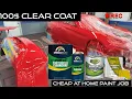 Budget-Friendly Car Makeover The 100 Clear Coat Challenge