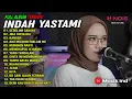 Lagu FULL ALBUM INDAH YASTAMI SEBELUM CAHAYA