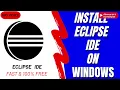 How to Install Eclipse IDE on Windows - Quick Easy Guide