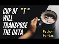Python Pandas Transpose Data Data Manipulation