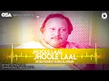 Jhoole Laal Jhoole Laal | Ustad Nusrat Fateh Ali Khan | official Complete Version | OSA Worldwide