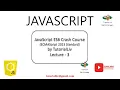 Lecture 7 3 ECMAScript 2015 crash course ES6 Javascript Tutorial For Beginners Array Methods