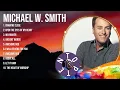 Download Lagu M i c h a e l   W .   S m i t h  Christian Worship Songs ~ Top Christian Music