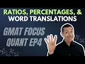 Ratios Percentages Complex Word Problems GMAT Focus Math Starter Kit EP4
