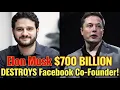 Elon Musk 700 Billion SLAMS Facebook Co-Founder Dustin Moskovitz in Shocking Tweet