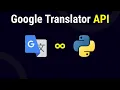 Google Translate API for Python - Step-by-Step guide