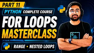 Python For Loop Tutorial for Beginners 2026 Range Function Nested Loops Python Full Course