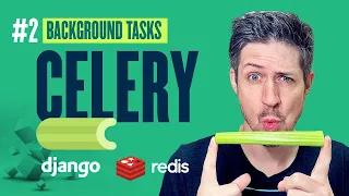 How to set up Celery and Redis - Django Background Tasks