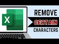 How To Remove Certain Characters In Excel Full Guide