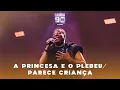 Download Lagu Samba 90 Graus - Vol. 2 | A Princesa e o Plebeu / Parece Criança