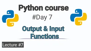 Input and Output Functions in Python Python Input Print Tutorial for Beginners 2025