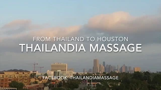 Thailandia Massage in Houston TX