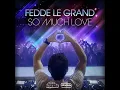 So Much Love (Radio Edit)