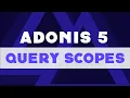 Let s Learn Adonis 5 Writing Reusable Queries with Query Scopes
