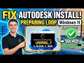 How to Fix AutoDesk Preparing for Installation Loop in Windows 11