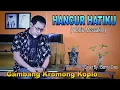 Download Lagu HANCUR HATIKU ( Obbie Messakh ) - Cover : Benny Cres