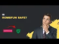 Is Romsfun Safe Full 2026 Safety Review What You Need to Know