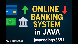 Online Banking System in Java Deposit Wit raw Balance Check Beginner Project