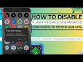 Flash SMS FIX How To Disable Flash Messages In Android Permanent FIX to DISABLE Flash Messages