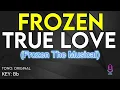 Frozen - True Love - Karaoke Instrumental