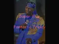 Super Blue - Fantastic Friday (Soca 2013)