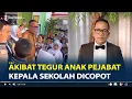 Download Lagu Viral Kepala Sekolah Dicopot Mendadak, Diduga Akibat Tegur Anak Pejabat