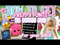 TUT ON HOW TO GET PREPPY FONTS FOR YOUR ADOPT ME PETS Tayforever