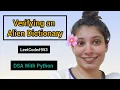 Verifying an Alien Dictionary LeetCode Python Solution Explained Step-by-Step