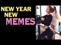 STARTLING NEW YEAR MEMES