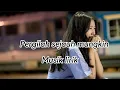 Kumpulan Lagu sedih enak didengar disaat sendiri 2025”Pergilah sejauh mungkin #lagugalau
