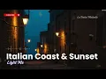 Download Lagu 🎶 Italian Vibes \u0026 Mediterranean Music 🎶 2+ Hours Scenic Amalfi Coast \u0026 Lake Como Soothing Guitar 4K