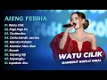 Download Lagu Ajeng Febria Live - WATU CILIK - PAPI PAPI PU - TIA MONIKA || DANGDUT KOPLO HITS 2025