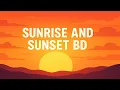Today Sunrise and Sunset in BD 1st November 2025