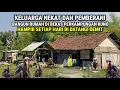 Download Lagu Ngeri !! Keluarga Pemberani Nekat Membuat Rumah Dibekas Perkampungan Kuno' Setiap Hari Tamunya Demit