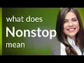Nonstop NONSTOP definition