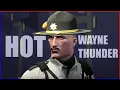 WAYNE THUNDER 70 I M HANDSOME NOW