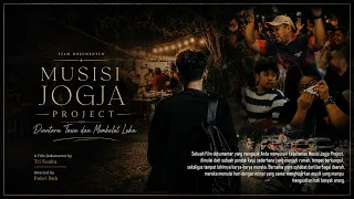 MUSISI JOGJA PROJECT " Diantara Tawa dan Membalut Luka " | Film Dokumenter