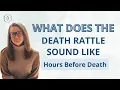 Download Lagu What does the death rattle sound like | Hours before death