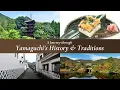 A Journey through Yamaguchi’s History \u0026 Traditions